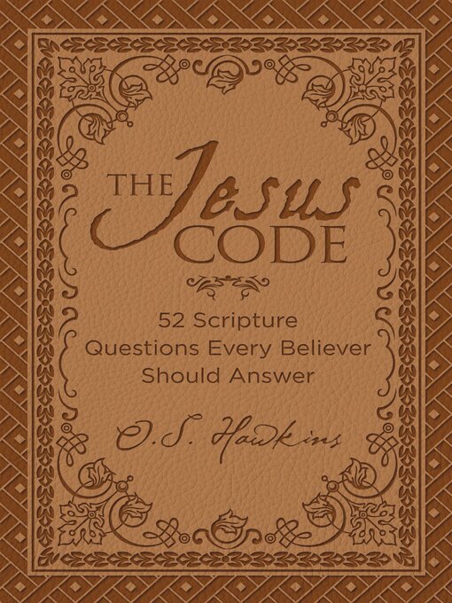 Title details for The Jesus Code by O. S. Hawkins - Wait list